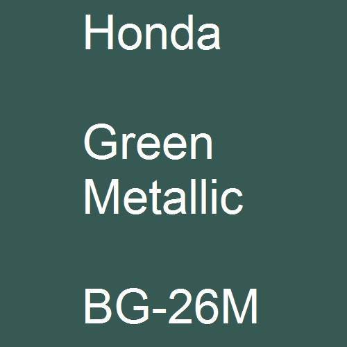 Honda, Green Metallic, BG-26M.